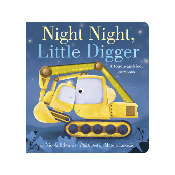 Night Night, Little Digger Board Book