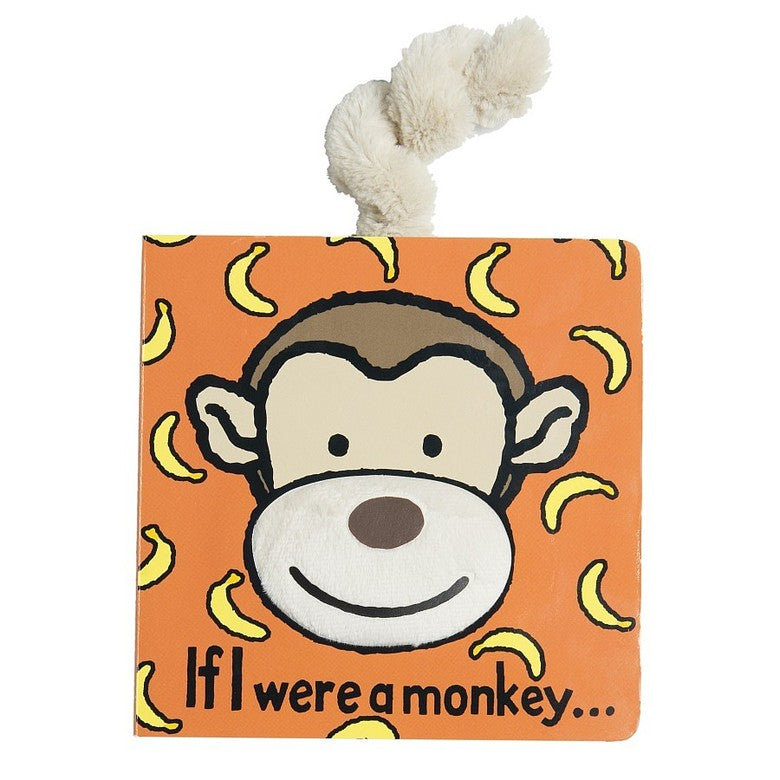 Jellycat “If I Were A Monkey” Board Book - oh baby!