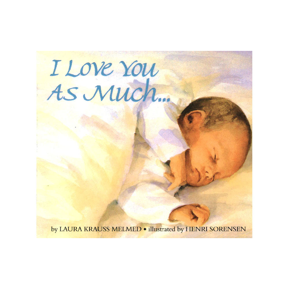 I Love You As Much Board Book